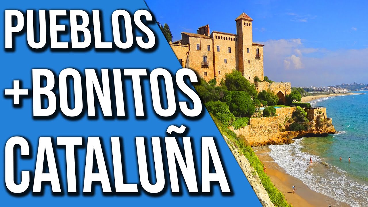 ➡️✅✅ LISTA DEFINITIVA PUEBLOS DE CATALUÑA ✅✅⬅️ QUE VER EN Lérida ♥️ Tarragona 💛 Barcelona 💙 Girona 💚