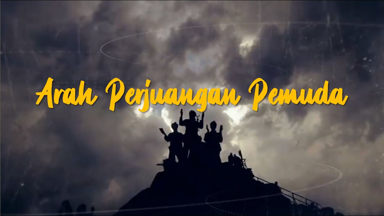 Inilah Arah Perjuangan Pemuda