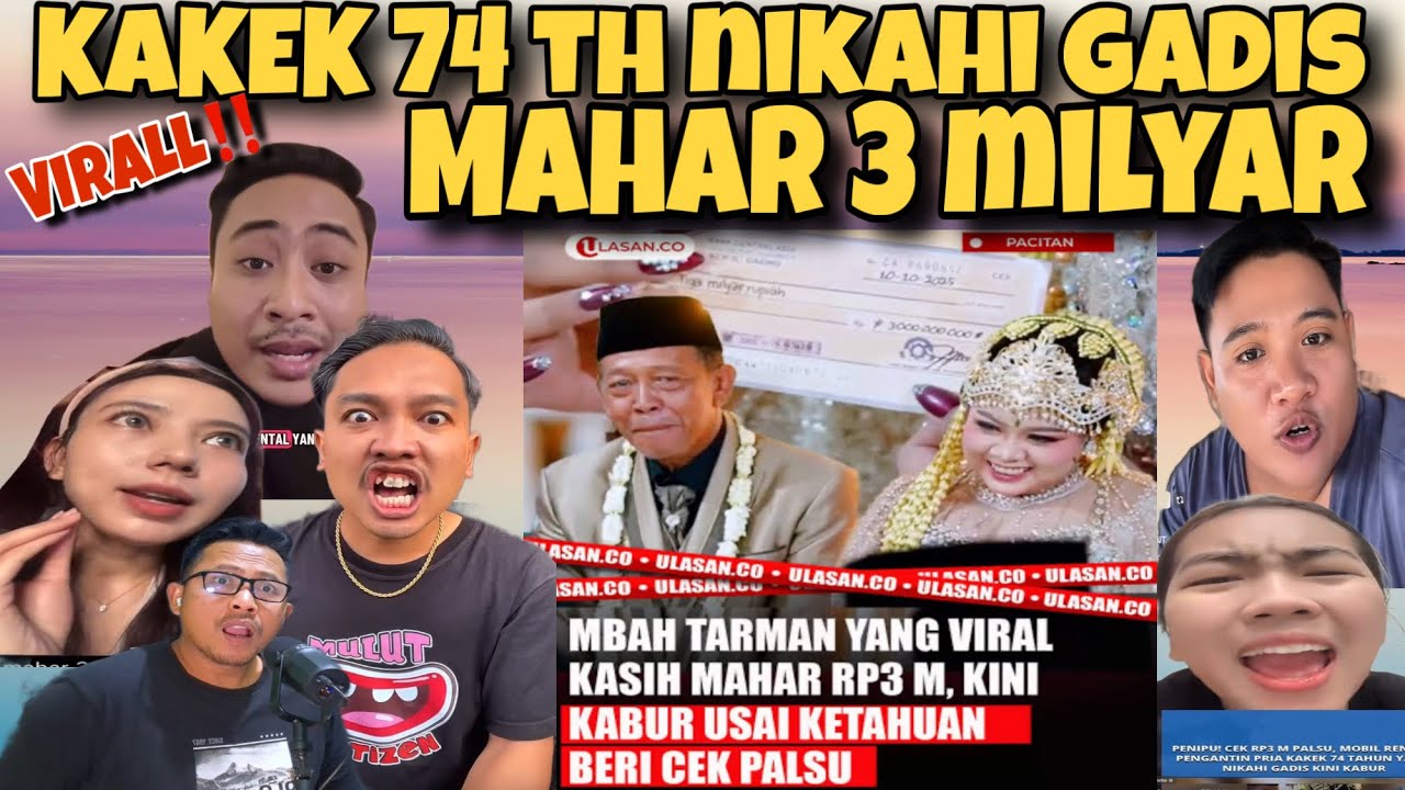 TEPAK JIDAT‼️KAKEK TARMAN 74 TH NIKAHI GADIS MAHAR 3 MILYAR-TAPI NGEKOST !?