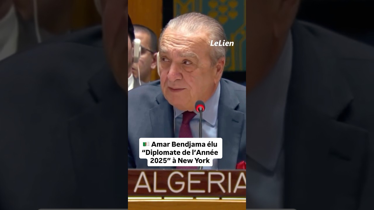 🇩🇿 Amar Bendjama &eacute;lu &ldquo;Diplomate de l&rsquo;Ann&eacute;e 2025&rdquo; &agrave; New York