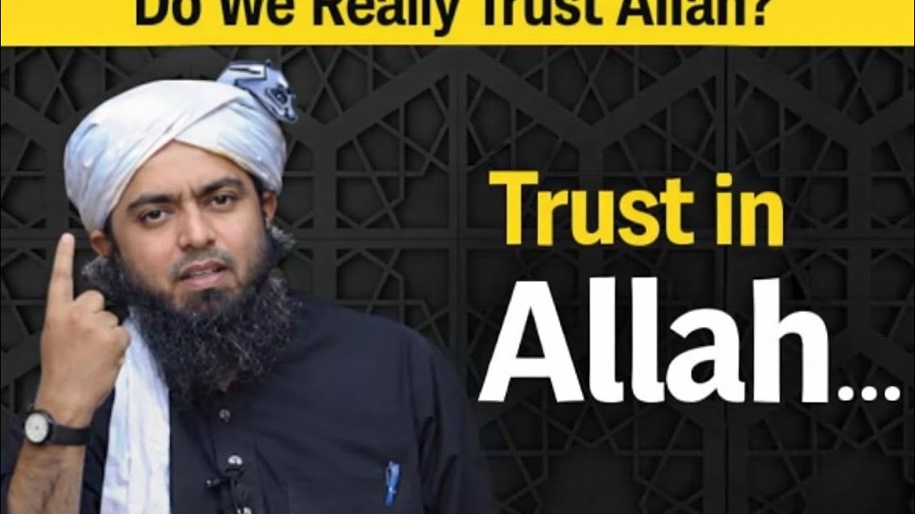 Sirf Allah Par Tawakal Karo – Powerful Bayan | Engineer Muhammad Ali Mirza