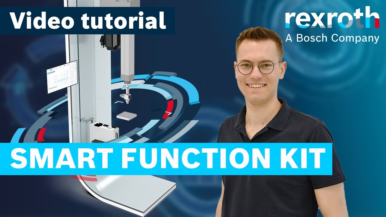 [EN] Bosch Rexroth: Smart Function Kit Pressing - Use the extended configuration (How-To)