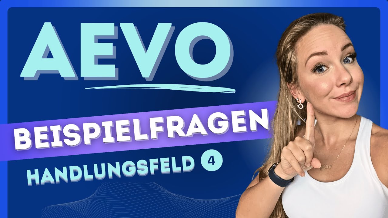📕📕 AEVO Handlungsfeld 4 - Ausbildung abschließen