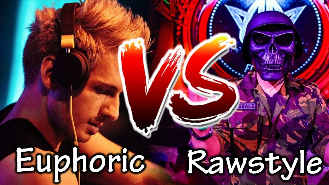 EUPHORIC HARDSTYLE VS RAWSTYLE #2