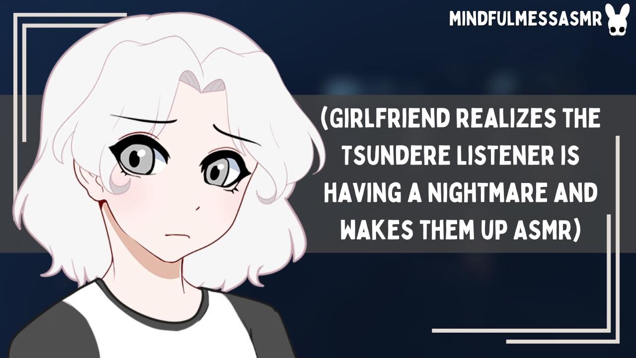 Do You Want To Talk About It? (Tsundere Listener ASMR)