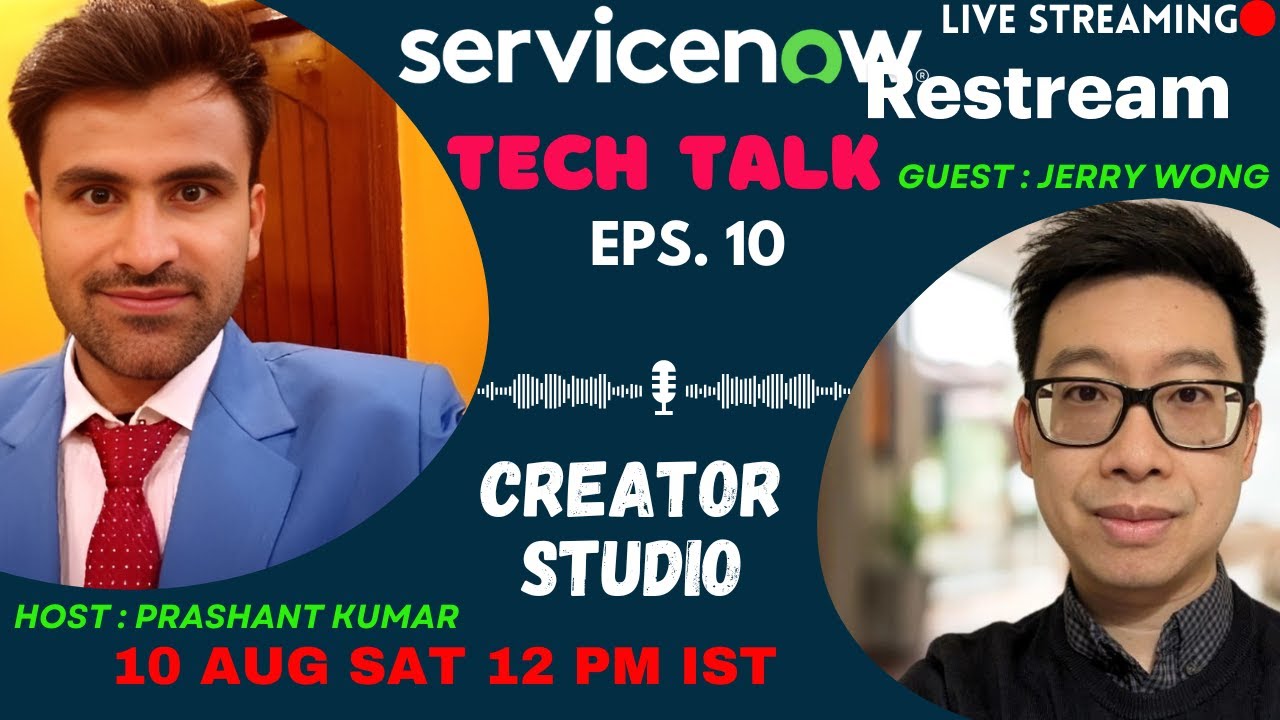 Tech Talk with Prashant | Technical Expert: Jerry Wong | Episode 10 | CREATOR STUDIO