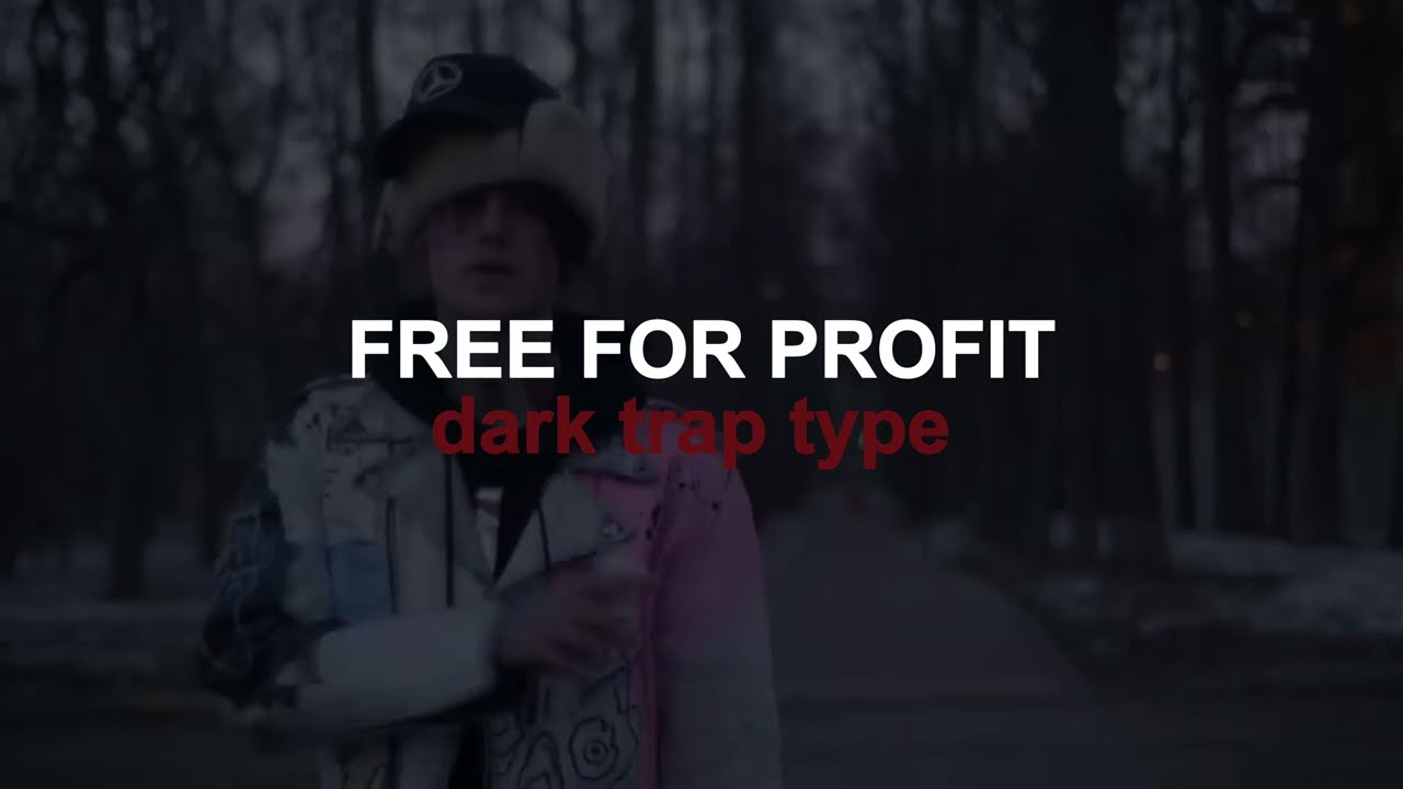 [FREE FOR PROFIT] DARK TRAP TYPE BEAT