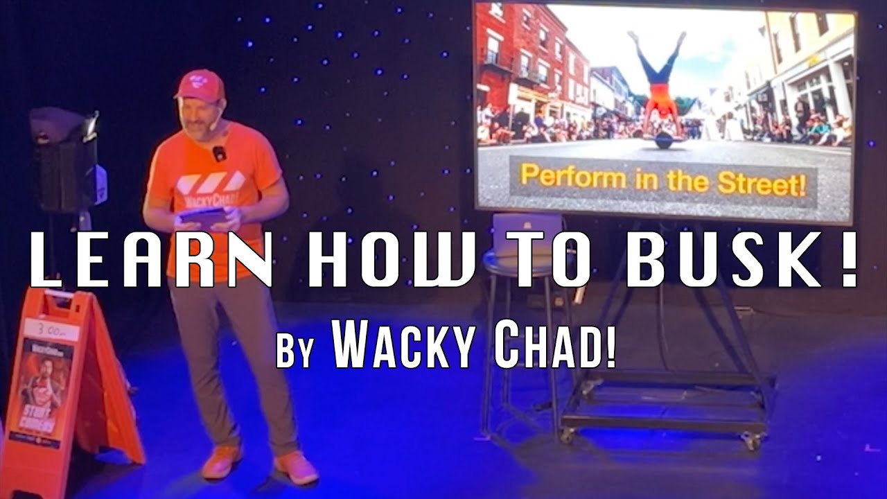 Learn How To Busk by  Wacky Chad