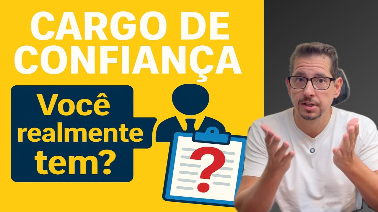 Cargo de Confiança dá Liberdade? Entenda seus Direitos e Deveres #bbadv