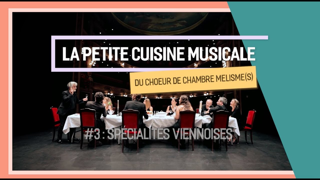 Petite Cuisine Musicale #3 : Spécialités Viennoises avec Sabine Devieilhe