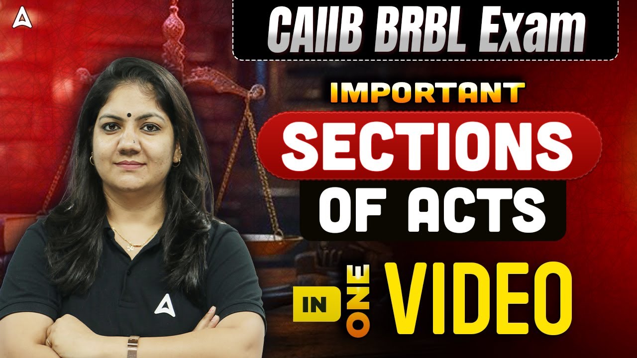 CAIIB Dec 2025 | BRBL All Sections of Acts in One Video | Complete BRBL Guide | Nikkita Singh