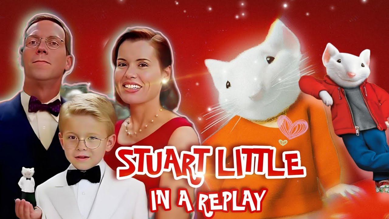 Stuart Little • REPLAY | Movies Mode