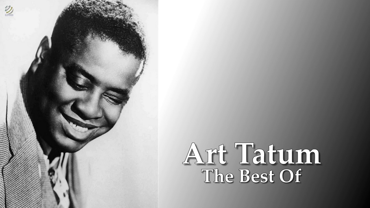 Art Tatum - The best of [HQ]