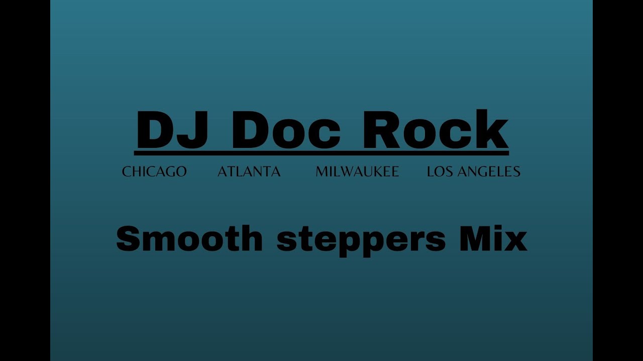DJ Doc Rock- Steppers Mix Volume 5