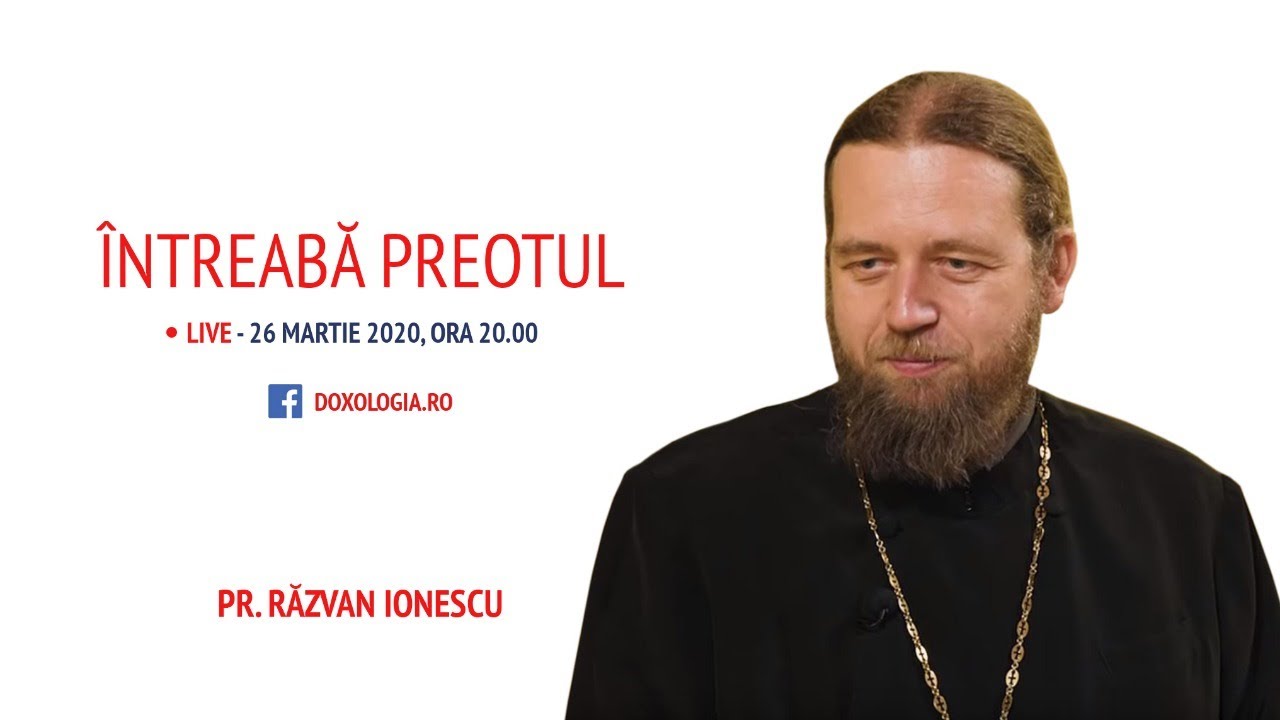 „Să activăm harul pentru ca împărtăşirea cu Domnul să ne fie (cât mai) continuă” – Pr Răzvan Ionescu