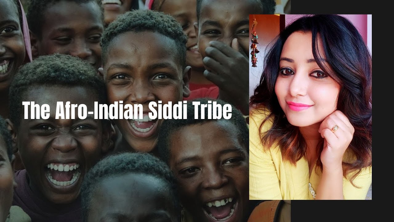 The Afro- Indian Siddi Tribe