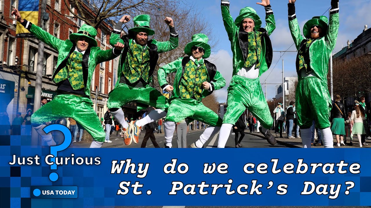 When is St. Patrick's Day? Here's why we celebrate the holiday | JUST CURIOUS