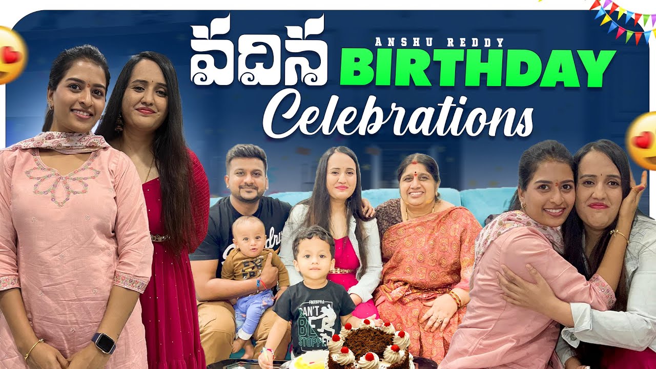 వదిన Birthday Celebrations 😍 || Anshu Reddy || Anshu Reddy Vlogs ||