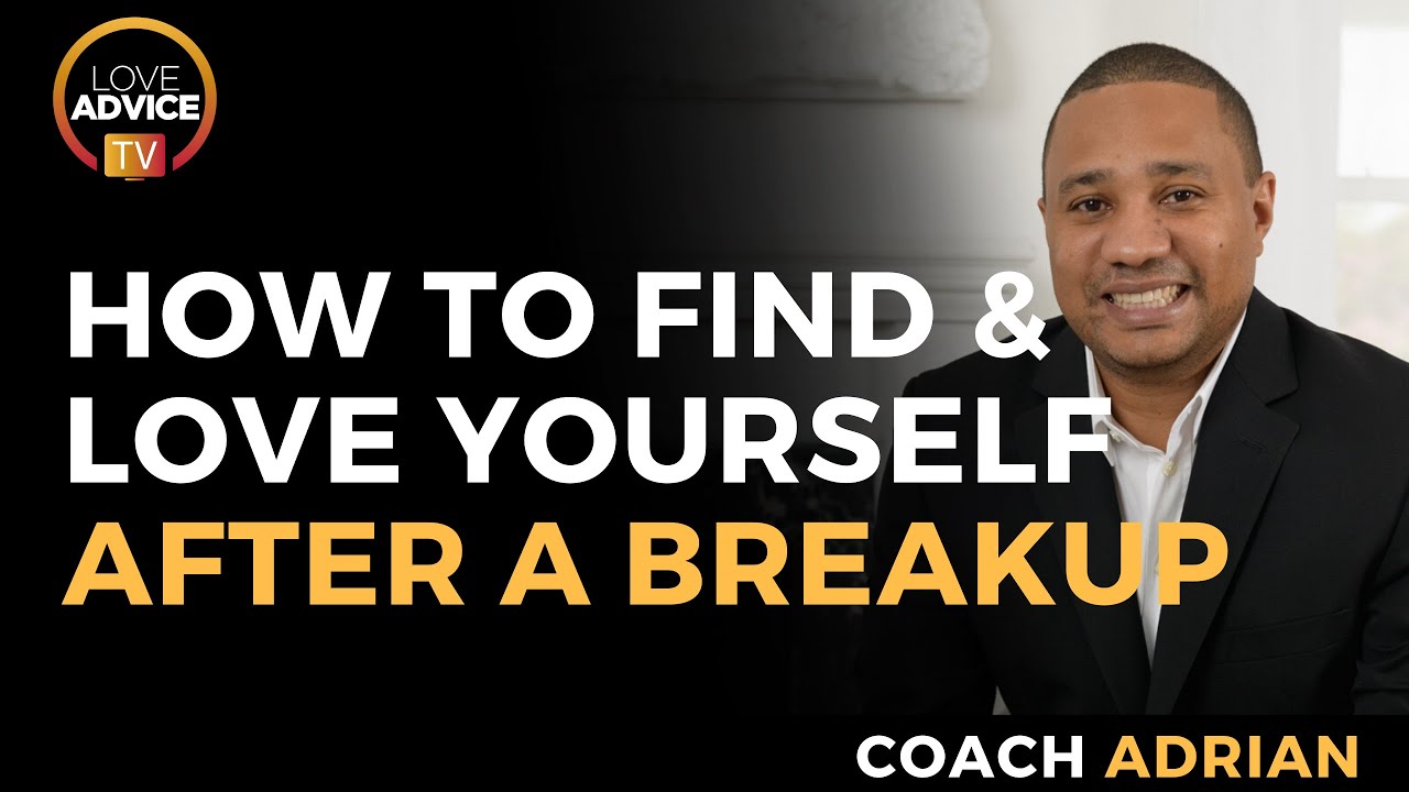 How To Love Yourself After A Breakup