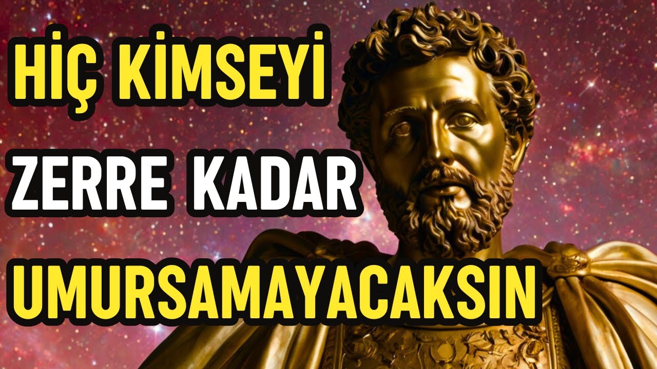 UMURSAMAYI BIRAKTIĞINIZDA, ONLAR ÇILDIRIR!!! | Stoacılık