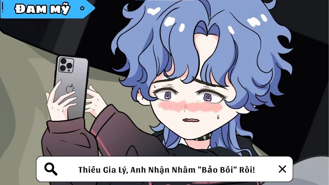 [BL] Thiếu Gia Lý, Anh Nhận Nhầm 