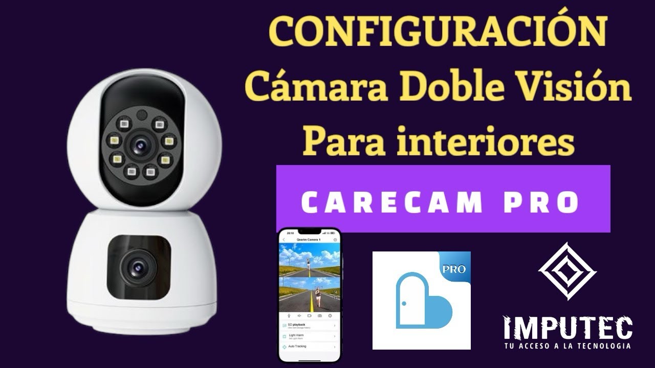 Cómo configurar Cámara DOBLE VISIÓN PARA INTERIORES 🚨 APP CARECAM PRO -TODAS LAS FUNCIONES ✅
