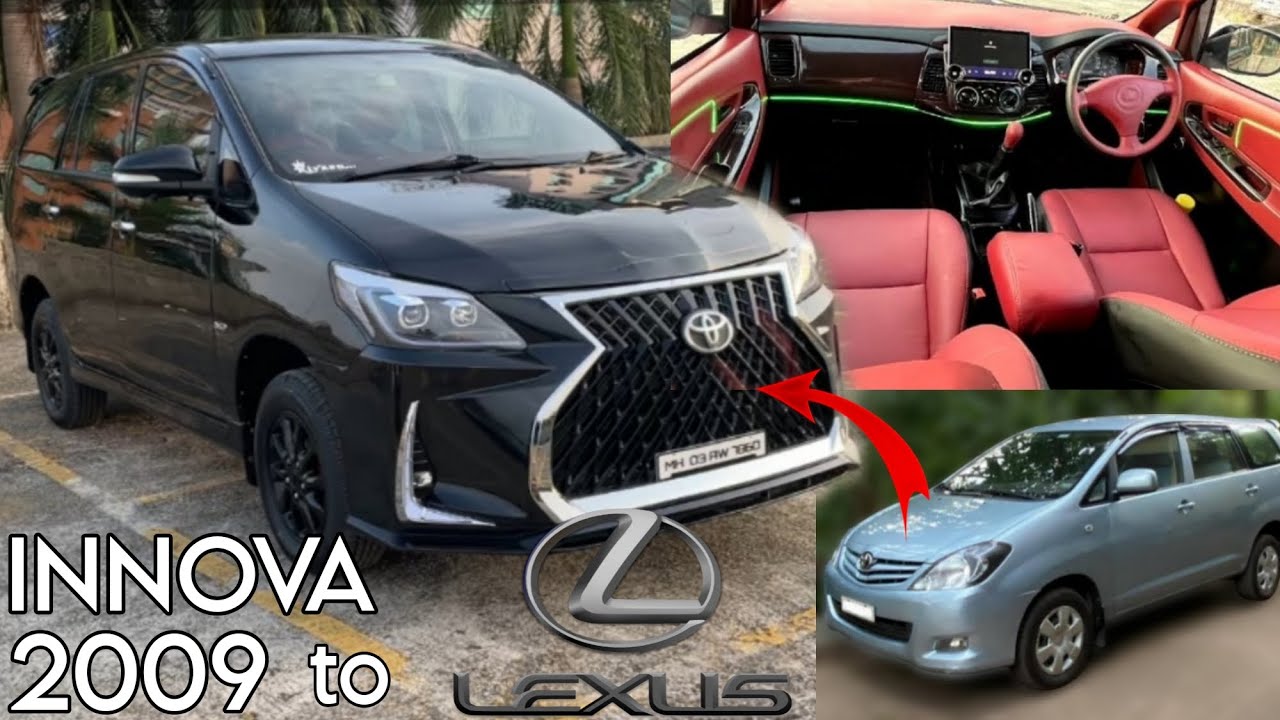 TOYOTA INNOVA 2009 MODEL CONVERTED TO LEXUS AMAZING TRANSFORMATION #toyota #innova#lexus