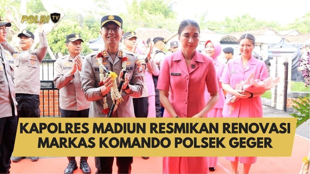 KAPOLRES MADIUN RESMIKAN RENOVASI MARKAS KOMANDO POLSEK GEGER