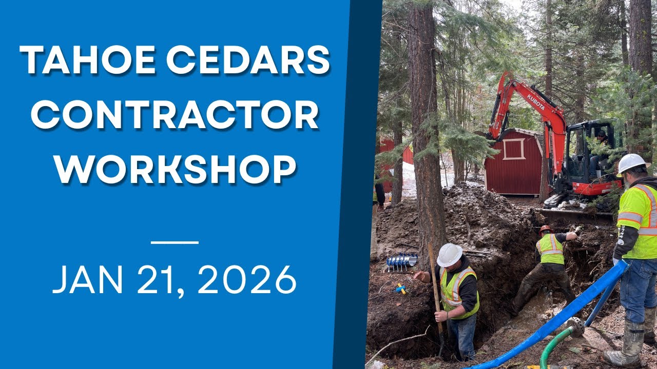 Tahoe Cedars Contractor Webinar - January 21, 2026