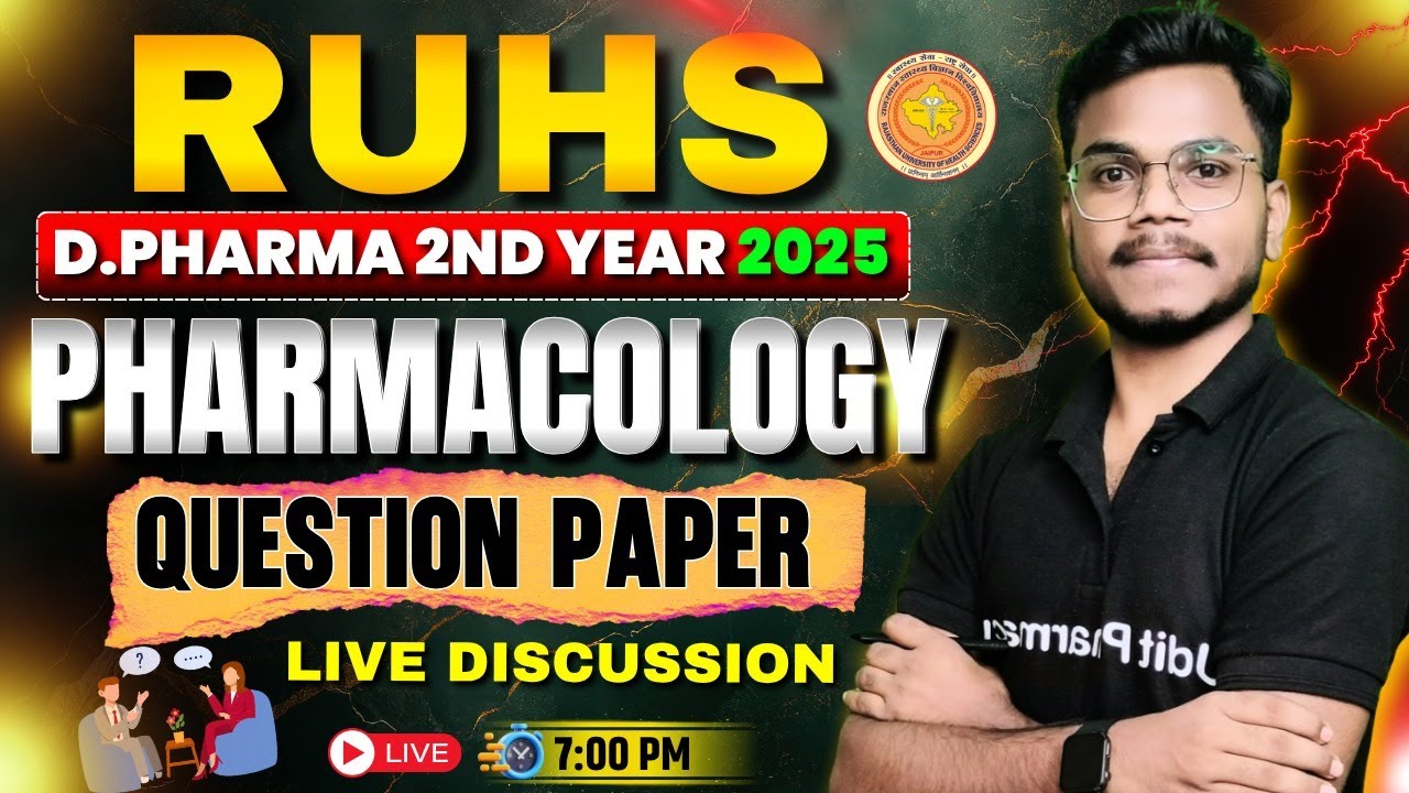 🎯RUHS D.Pharma 2nd Year 2025 | Pharmacology Question Paper Live Discussion | By-Mithilesh  Sir