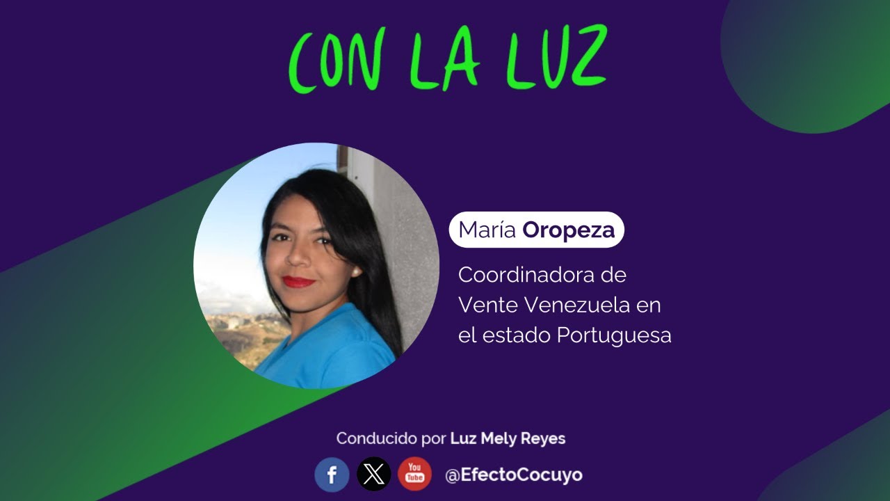 ConLaLuz - María Oropeza: De la cárcel a la calle. La voz de una joven activista