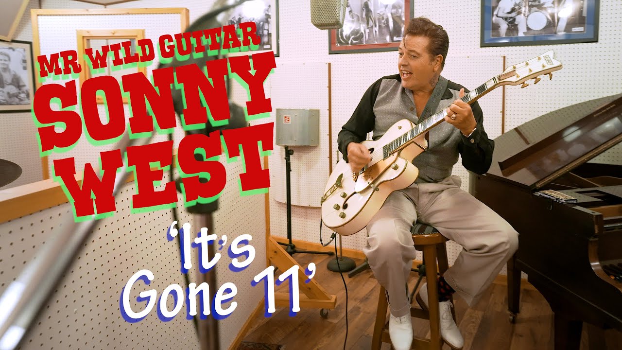 'It's Gone 11' MR WILD GUITAR SONNY WEST (Sugar Ray's Vintage Recording Studio) BOPFLIX sessions