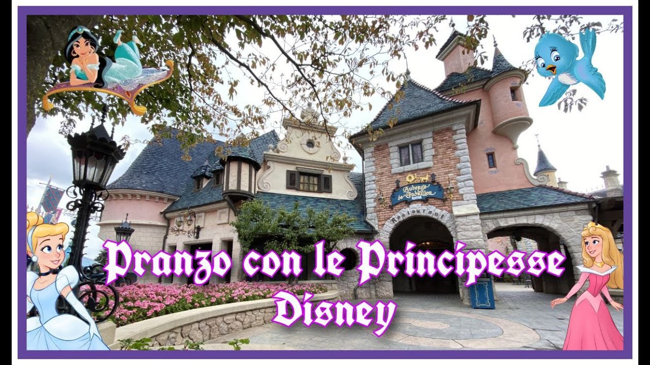 AUBERGE DE CENDRILLON DISNEYLAND PARIS : PRANZO CON LE PRINCIPESSE DISNEY #DISNEY #disneyprincess