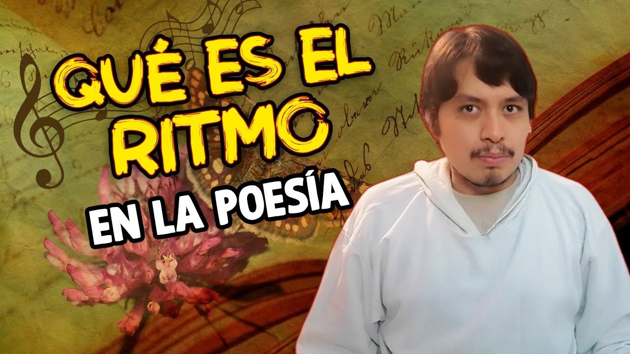 QUÉ ES EL RITMO EN LA POESÍA
