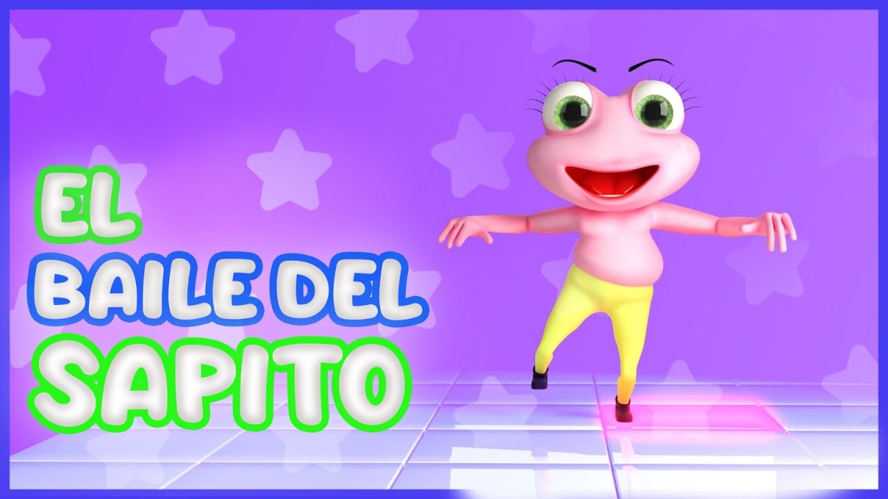EL BAILE DEL SAPITO MIX 2024 🔵 VIDEOS PARA NIÑOS 🔵 VIDEOS DE BEBE 🔵 CANCIONES INFANTILES 2024