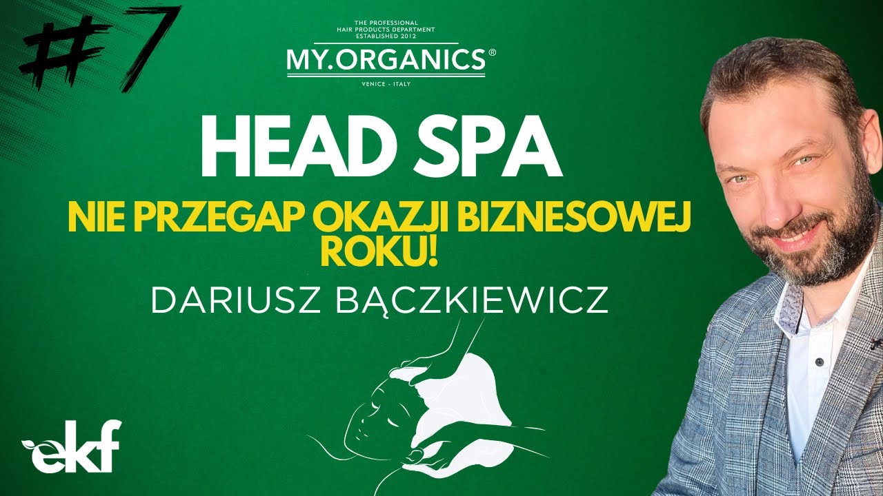 HEAD SPA - Nie przegap okazji biznesowej tego roku!