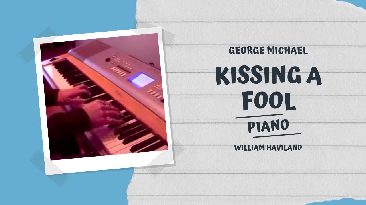 Kissing a Fool - chill piano cover