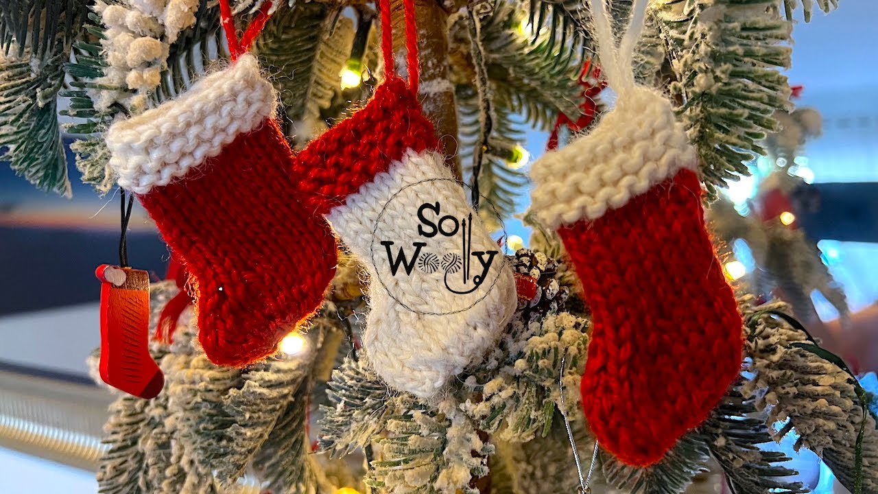 How to knit Christmas Decorations: Mini Stockings (2 sizes) - So Woolly
