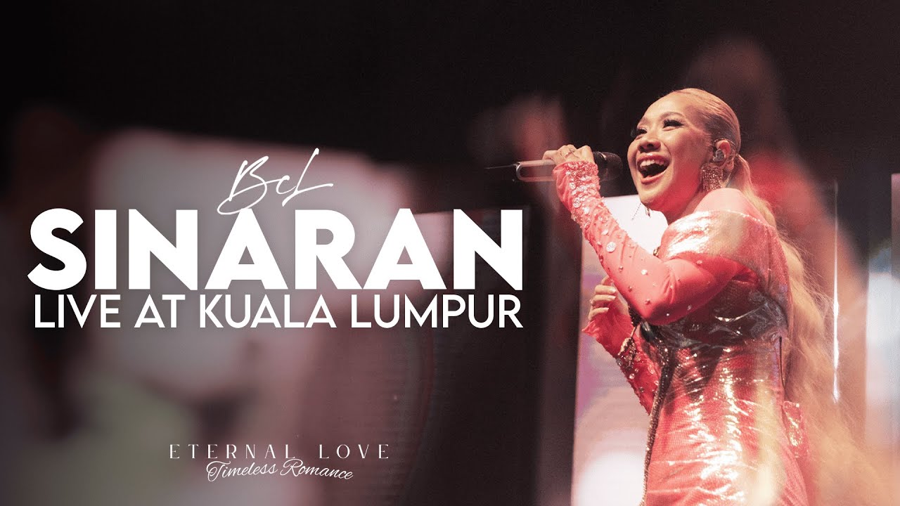 BCL - Sinaran (Live at Eternal love, Timeless Romance KL)