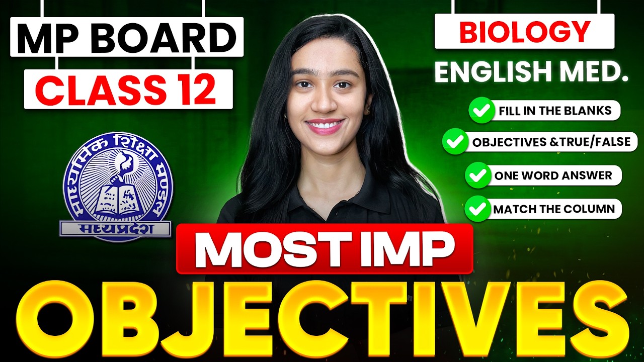 MP Board Class 12th - Biology | Most IMP Objectives 🔥 | Board Exam 2026 #boardexam2026 #mpbse #exam
