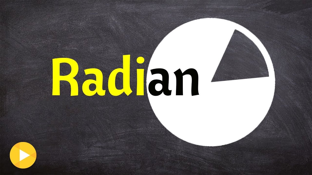 What is a radian