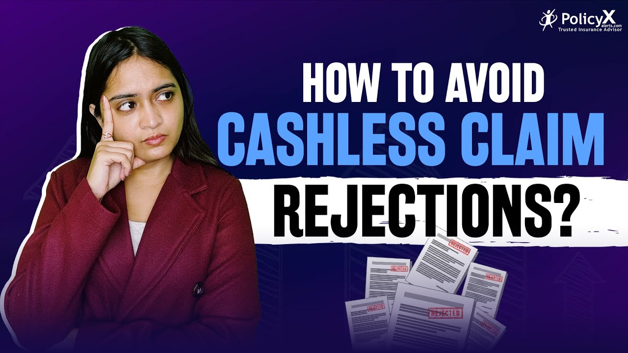 4 Proven Tips To Prevent Health Insurance Claim Rejection I How To Avoid Cashless Claim Rejections