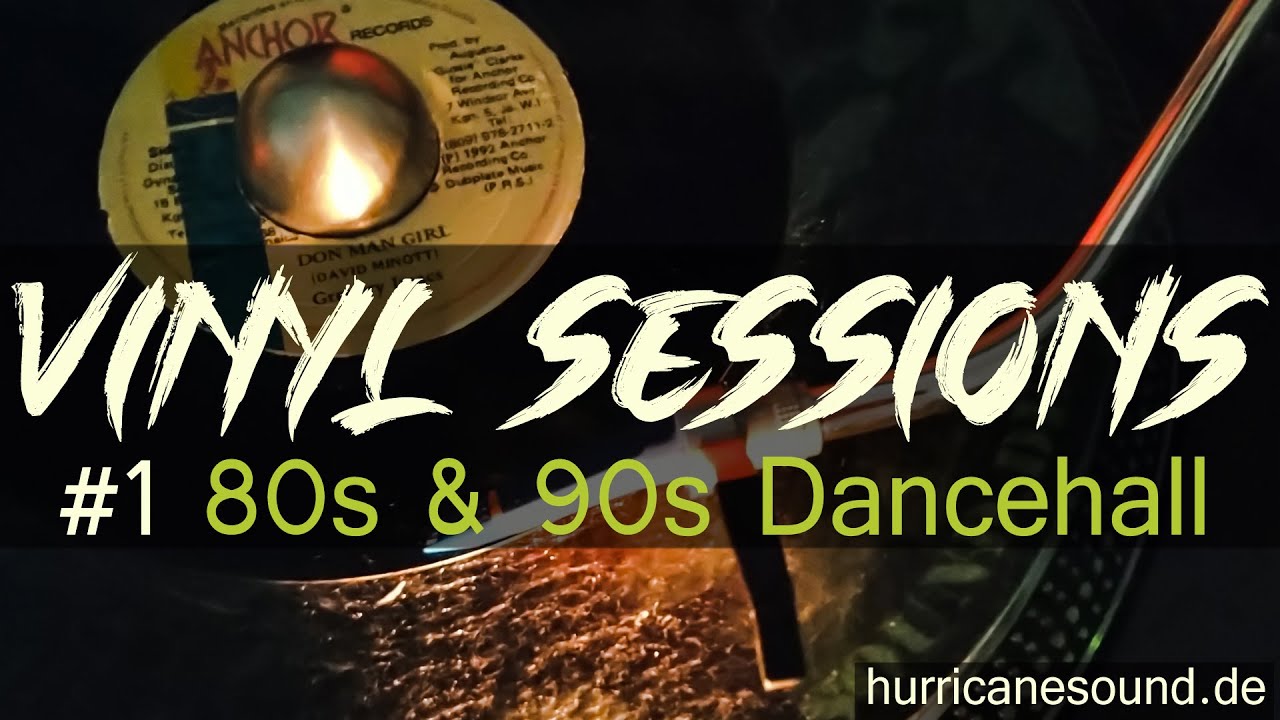 Vinyl Sessions #1 80s & 90s Dancehall Mix feat. Shabba Ranks, Sanchez, Thriller U, Flourgon and more