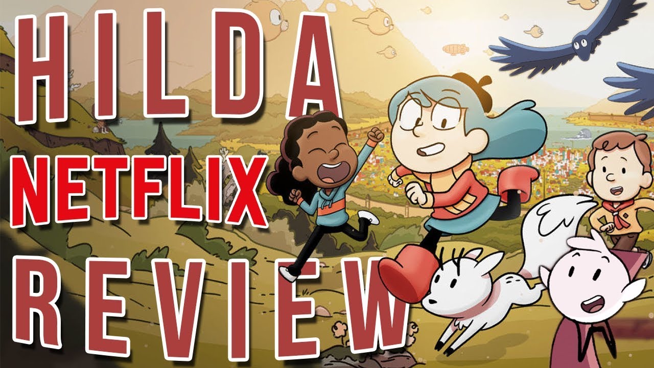 Netflix's Hilda: The Best Cartoon of 2018?