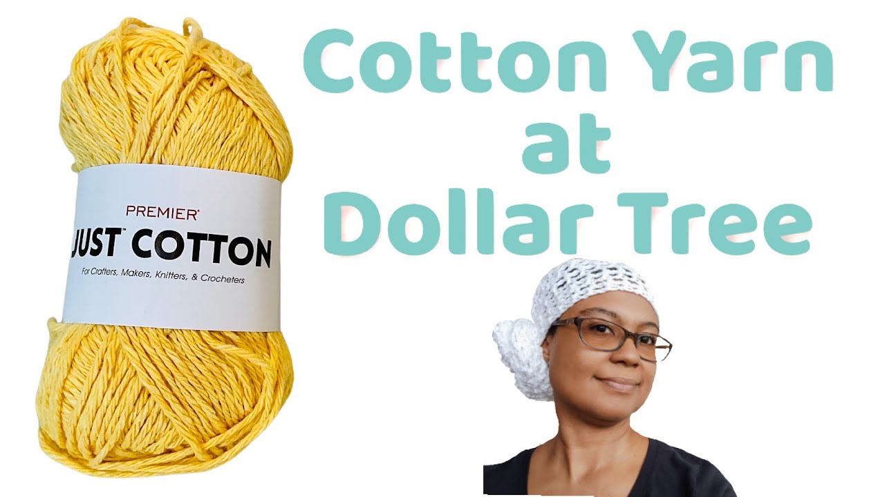 Just Cotton Yarn Review - Yarn at the Dollar Tree
