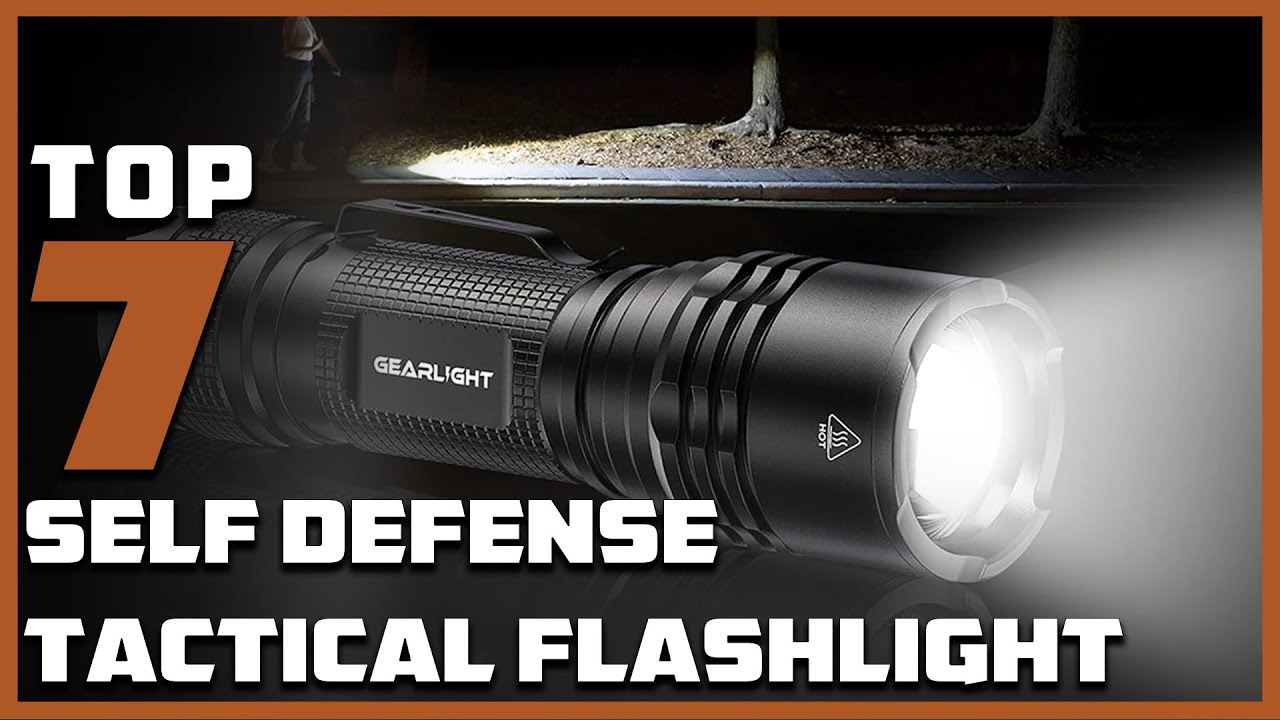 Essential Gear: The Best 7 Tactical Flashlights for Self-Defense