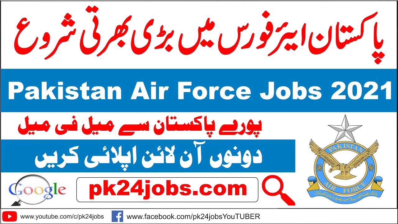 PAF Jobs 2021 || Pakistan Air Force Jobs 2021 || Pakistan Air Force Jobs 2021 Advertisement || PAF