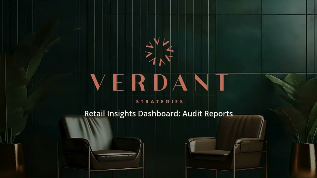 Retail Insights Dashboard by Verdant Strategies | Retail Audit & Performance Analysis