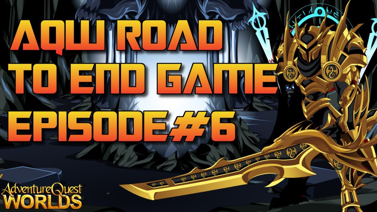 AQW Road To End Game Episode 6 - Joining The Legion | Guild Made
