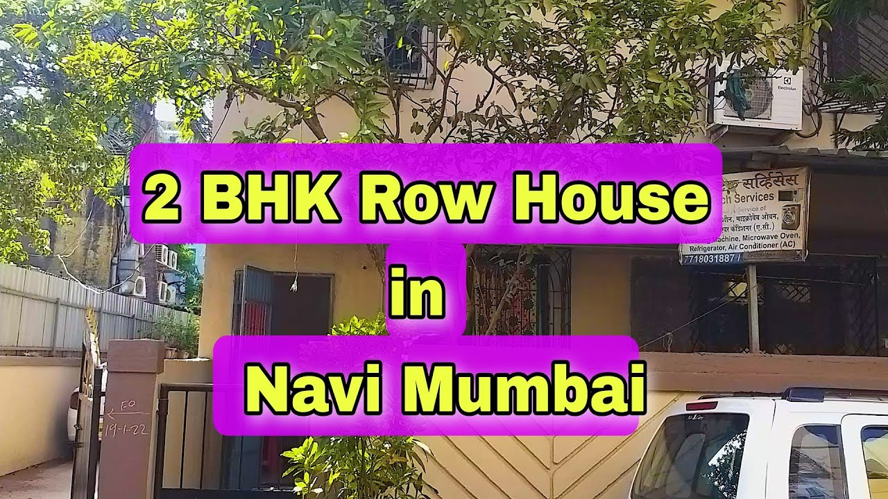 2BHK row house for sale navi mumbai kopar khairane 95lac -Property tak